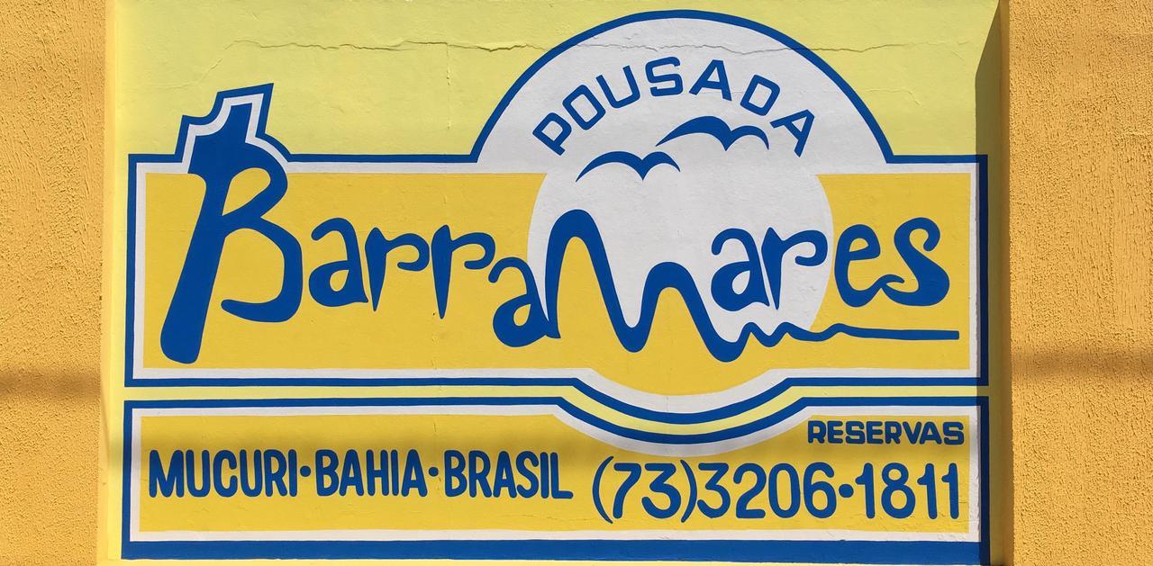 Pousada Barra Mares Mucuri Bagian luar foto